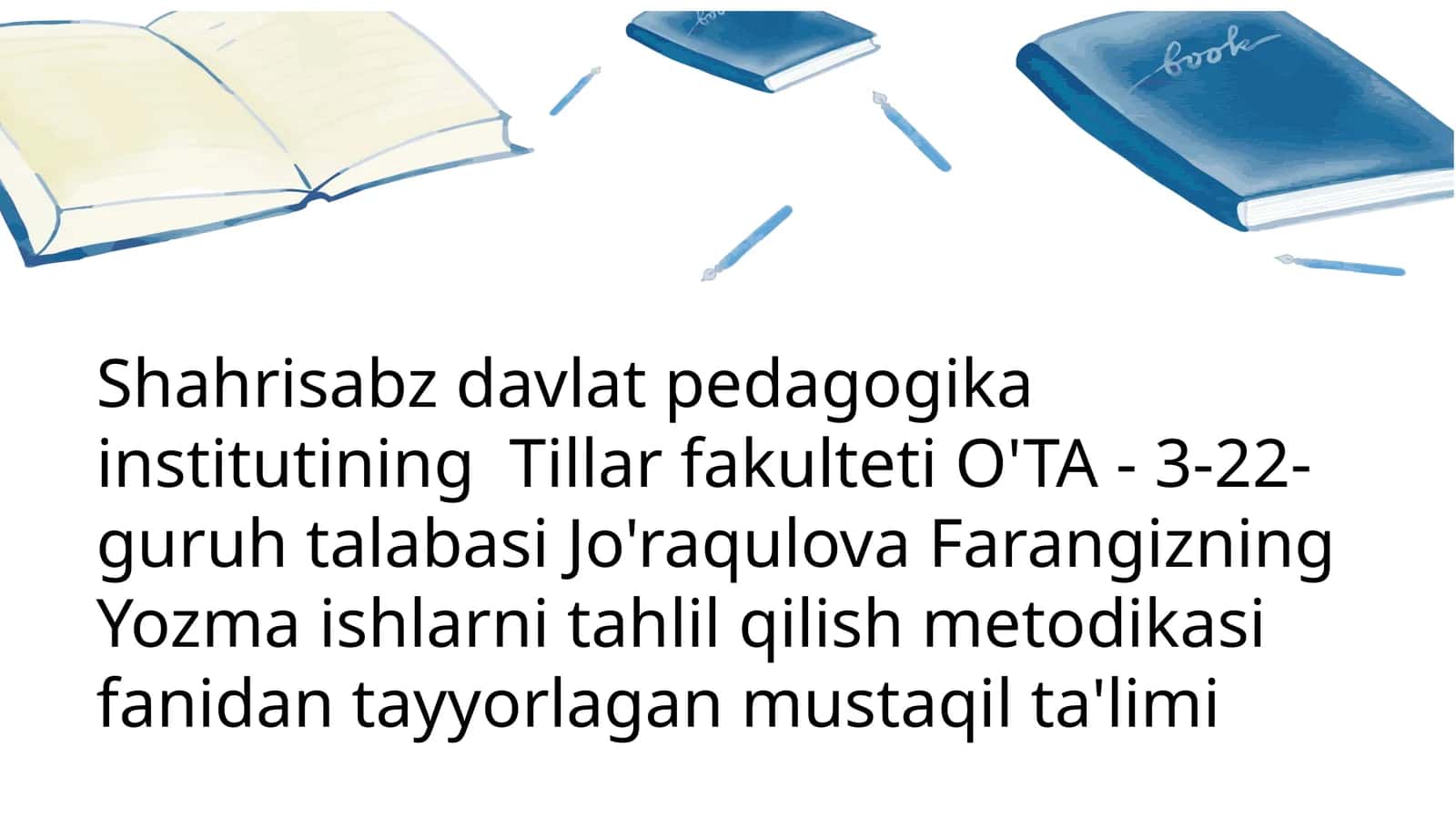 Yozma ishlarni baholash mezonlarini belgilash asoslari