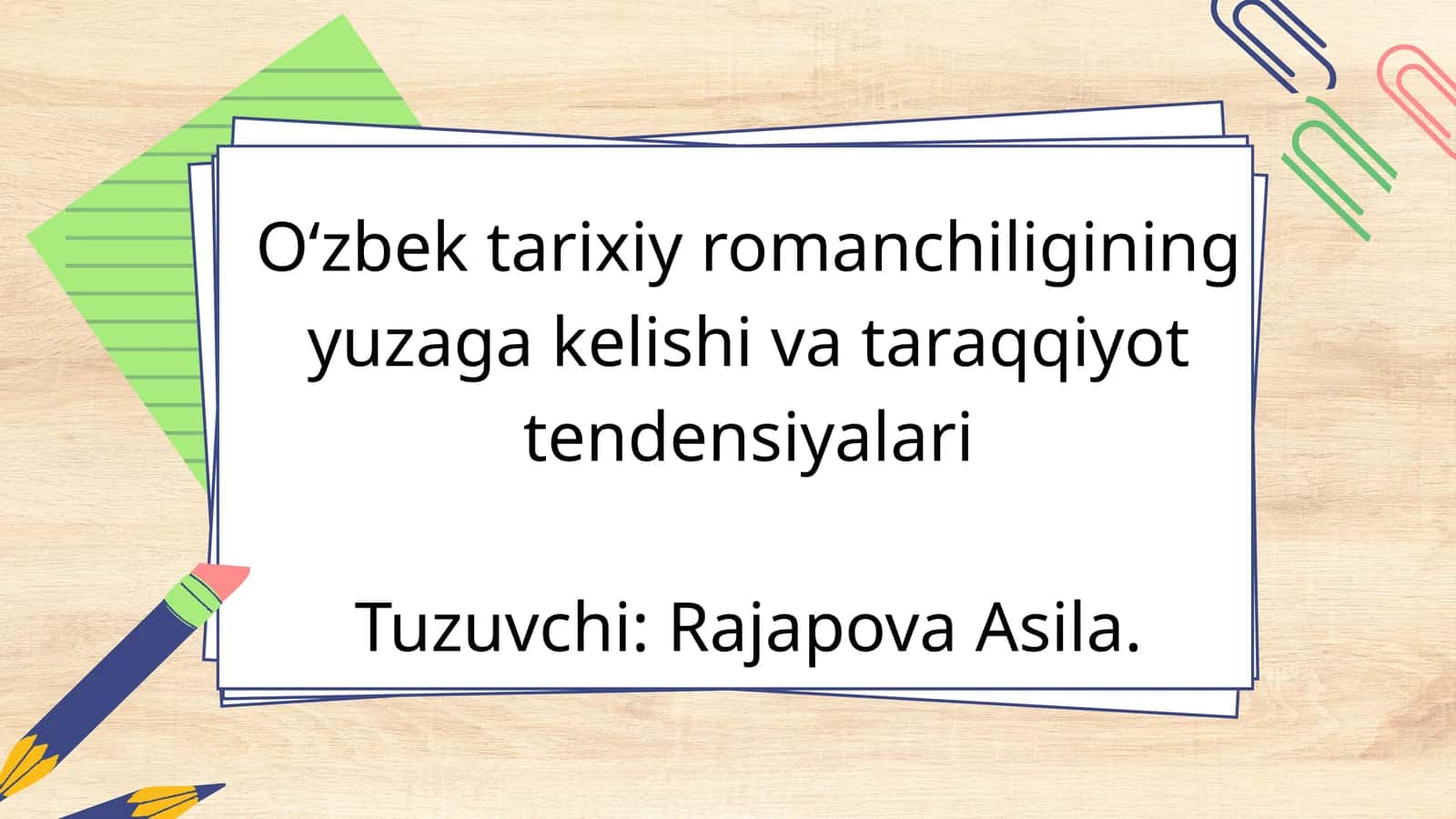 O'zbek taraqqiy romanchiligining yuzaga kelishi va taraqqiyot tendiyasiyalari