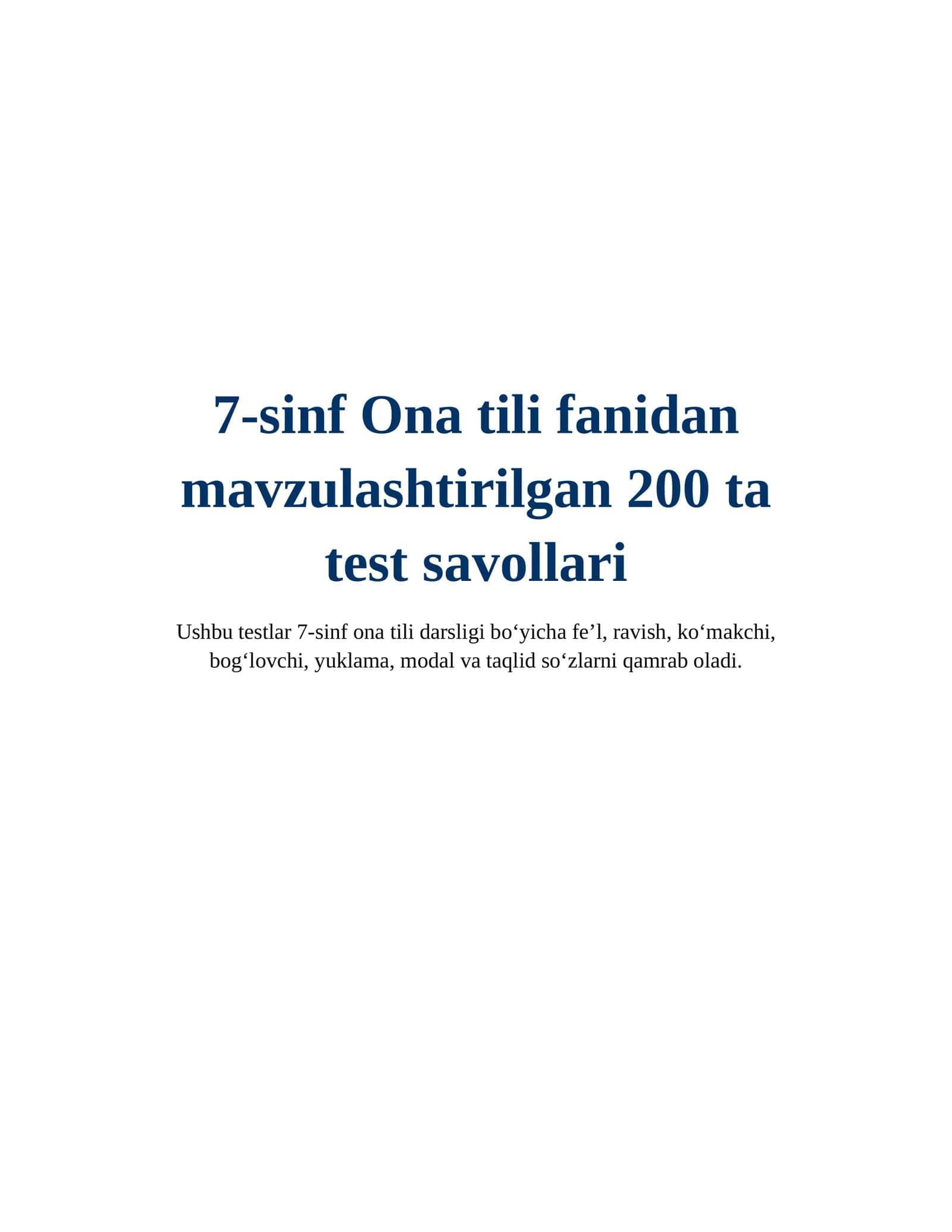 7-sinf Ona tili fanidan mavzulashtirilgan 200 ta test savollari