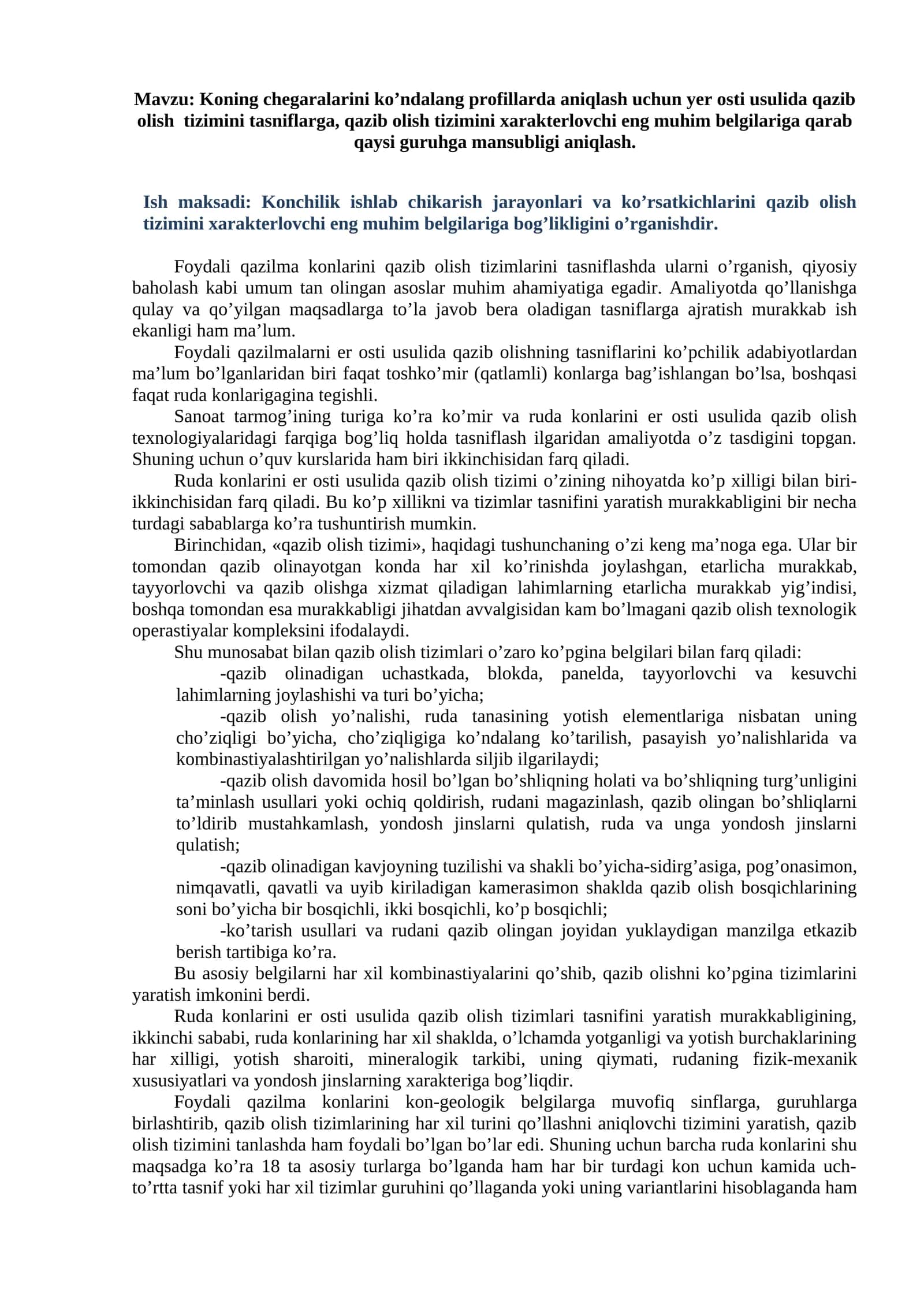 Qazib olish tizimini xarakterlovchi eng muhim belgilarini o’rganish