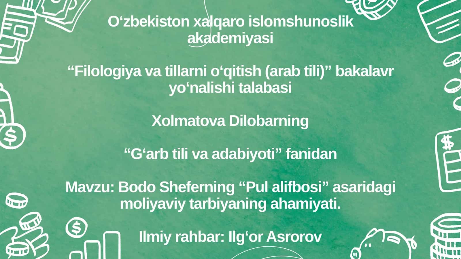 Mavzu: Bodo Sheferning “Pul alifbosi” asaridagi moliyaviy tarbiyaning ahamiyati