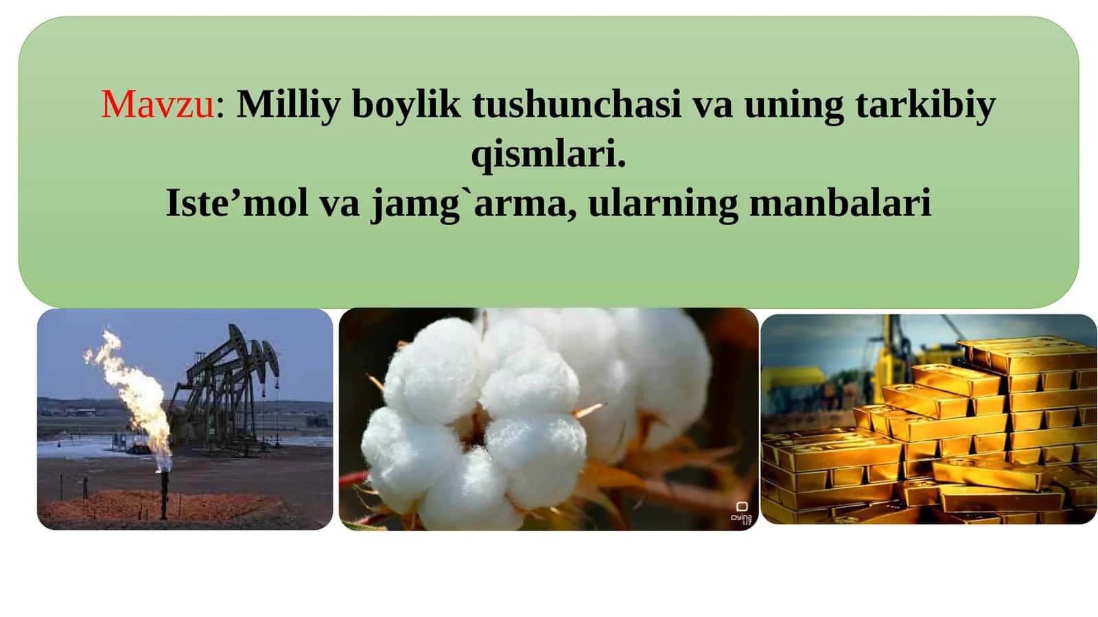 Milliyboylik tushunchasi va uning tarkibiy qismlari