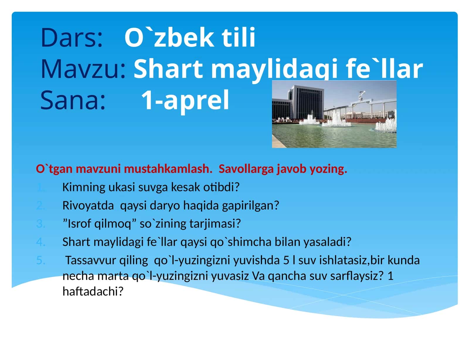 Shartmaylidagi fe'llar