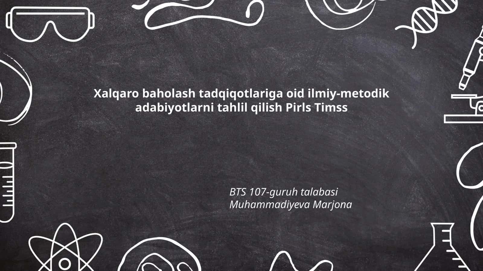 PIRLS va TIMSS baholash tadqiqotlari