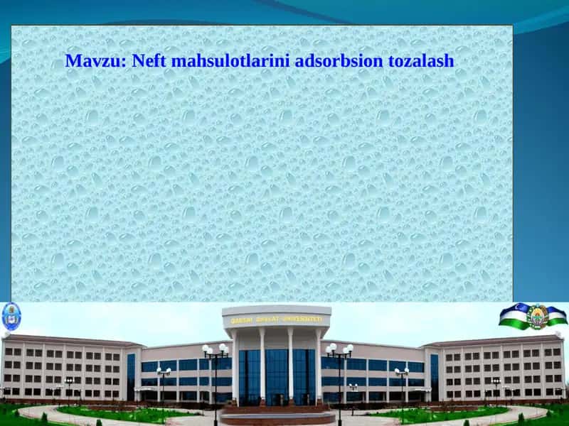 Neft mahsulotlarini adsorbsion tozalash