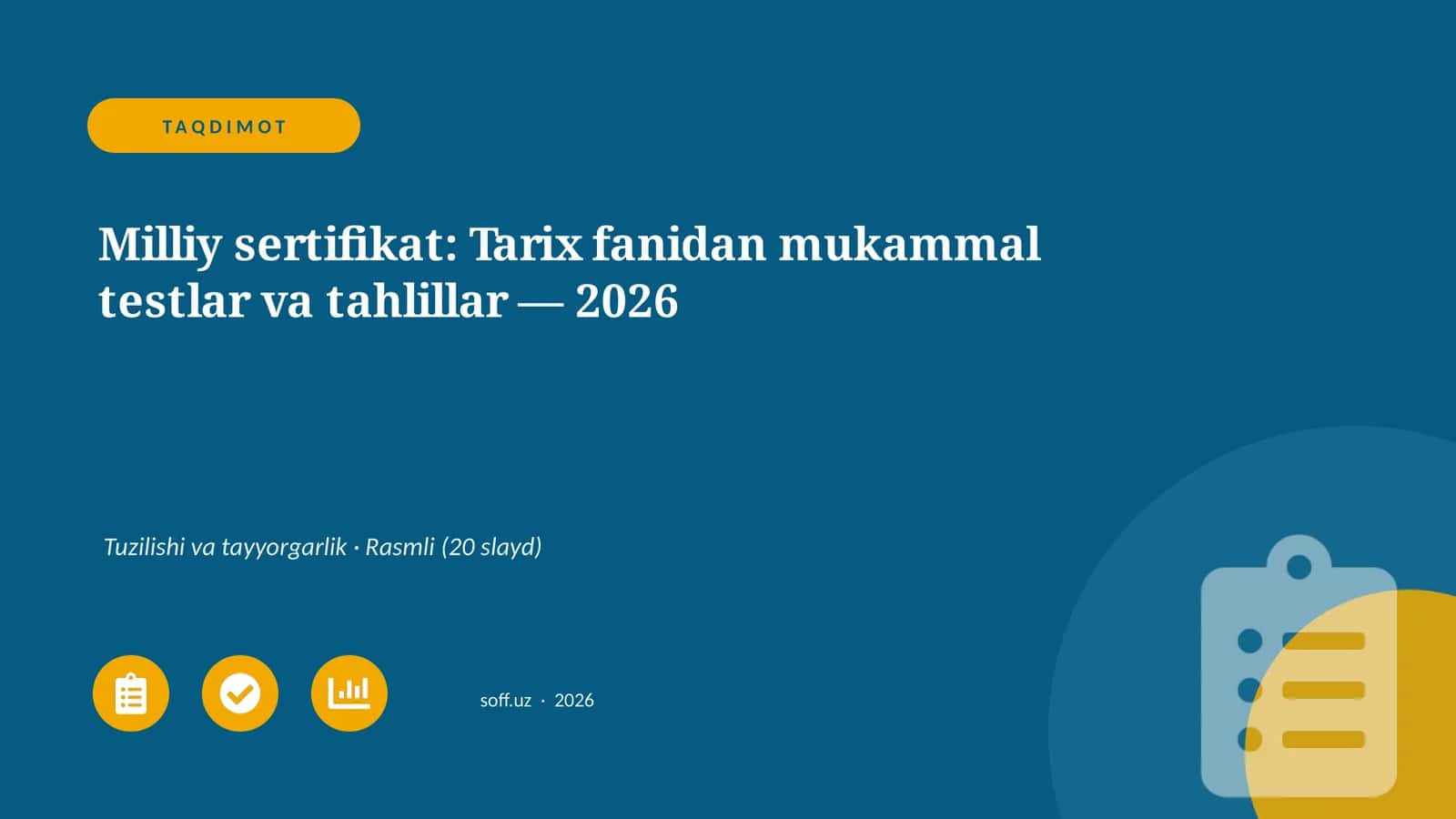 Milliy sertifikat: Tarix fanidan mukammal testlar va tahlillar