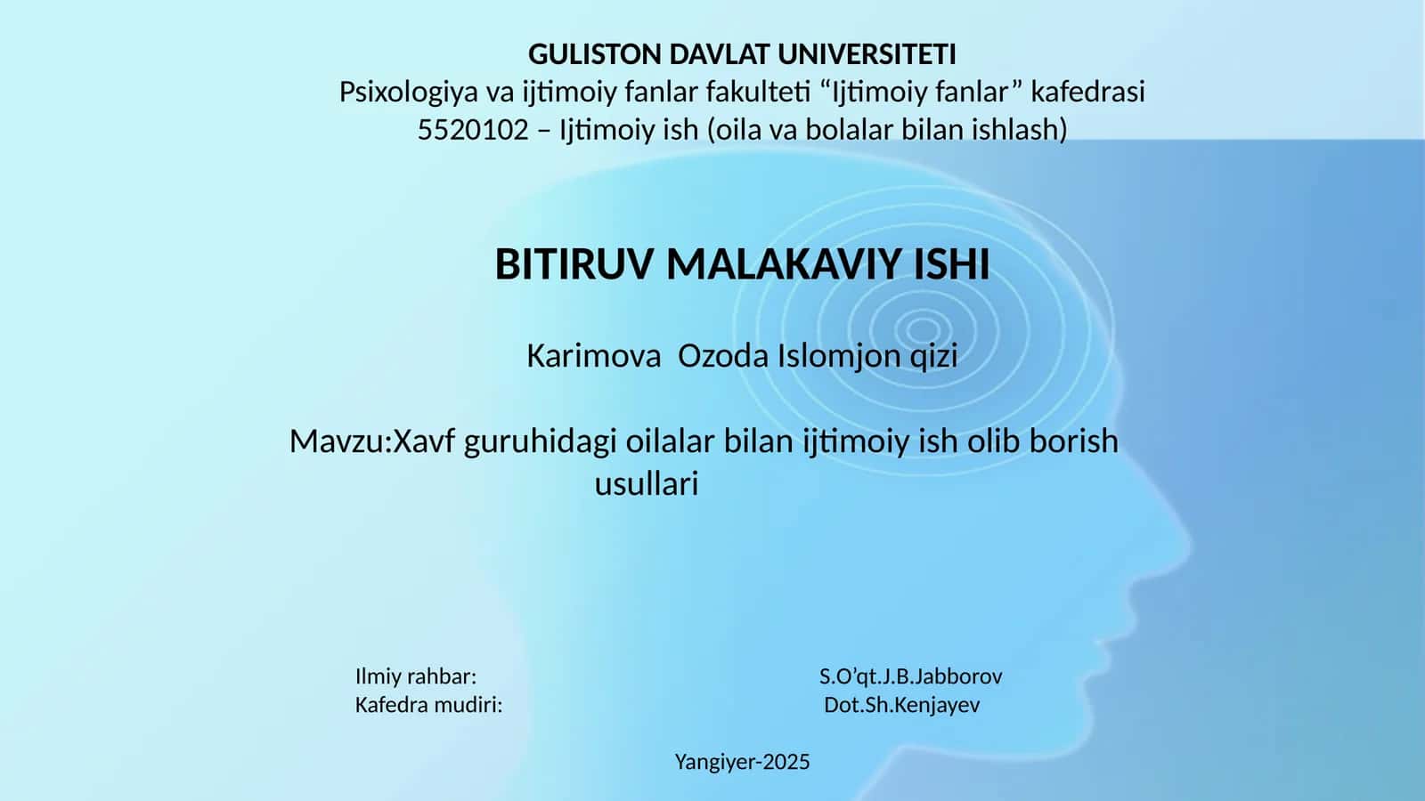 Xavf guruhidagi oilalar bilan ijtimoiy ish olib borish
