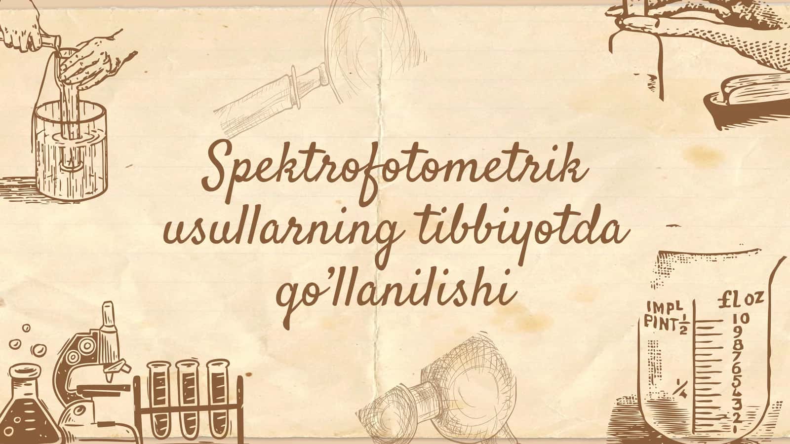 Spektrofotometrik usullarning tibbiyotda qo’llanilishi