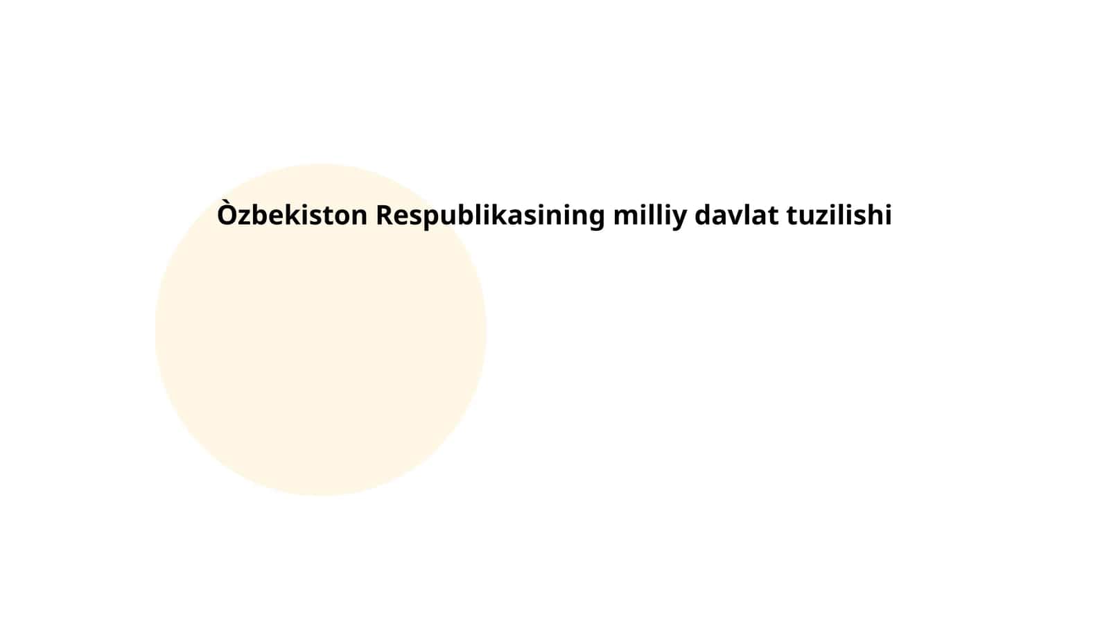 Òzbekiston Respublikasining milliy davlat tuzilishi