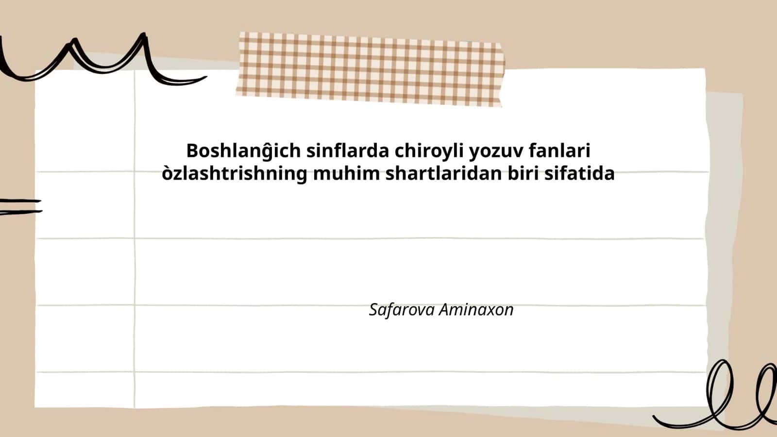 Boshlanĝich sinflarda chiroyli yozuv fanlari òzlashtrish