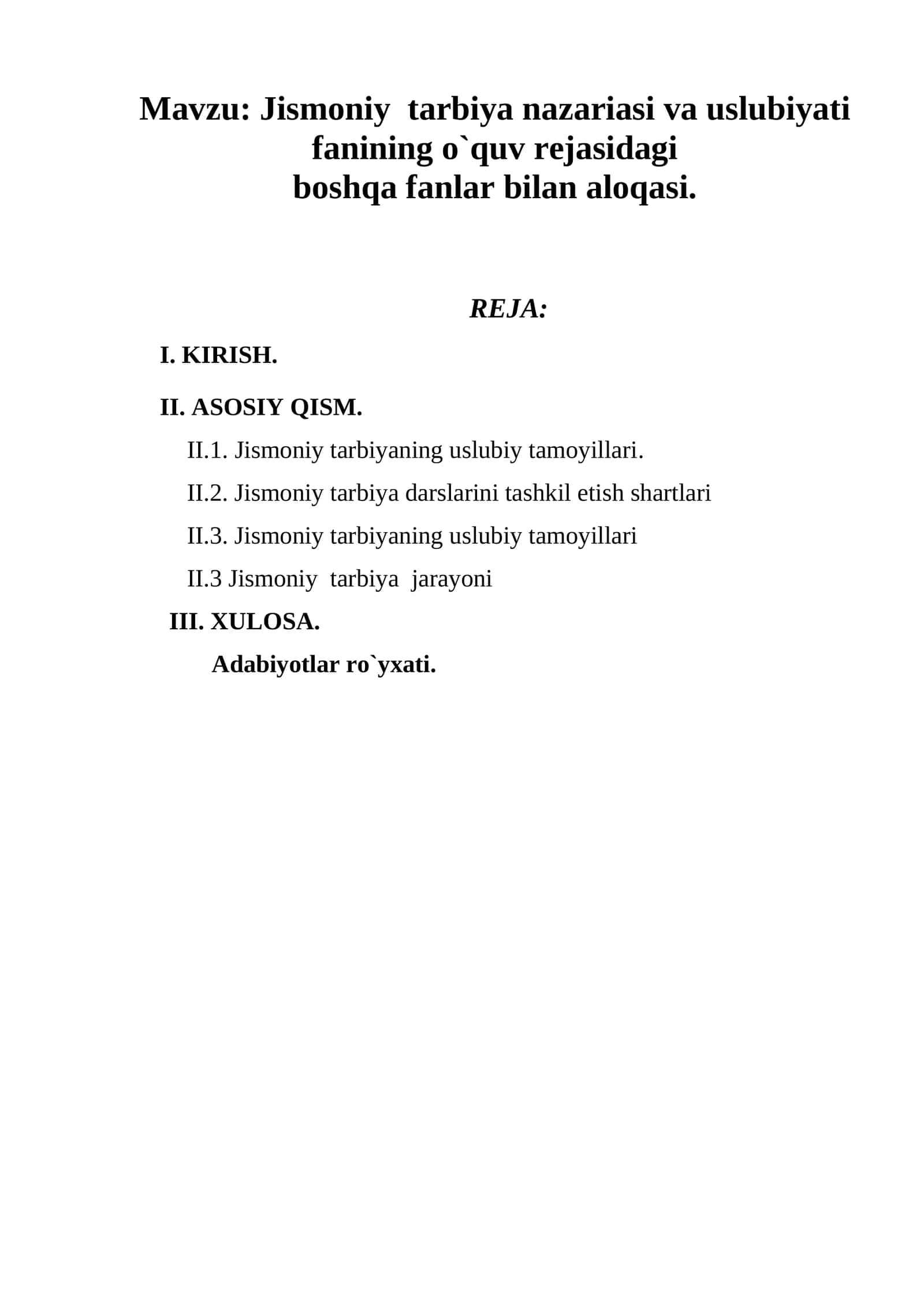 Jismoniy tarbiya nazariasi va uslubiyati fanining o`quv rejasidagi