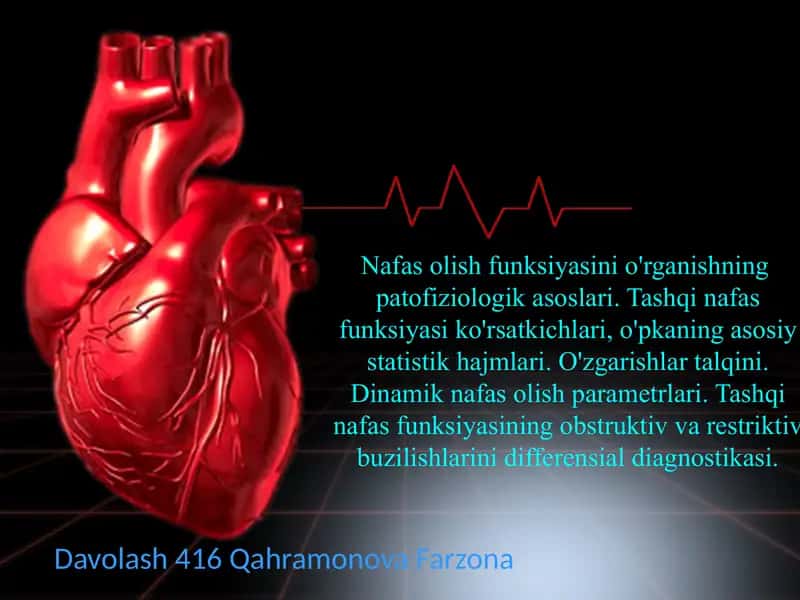 Nafas olish funksiyasini o'rganishning patofiziologik asoslari