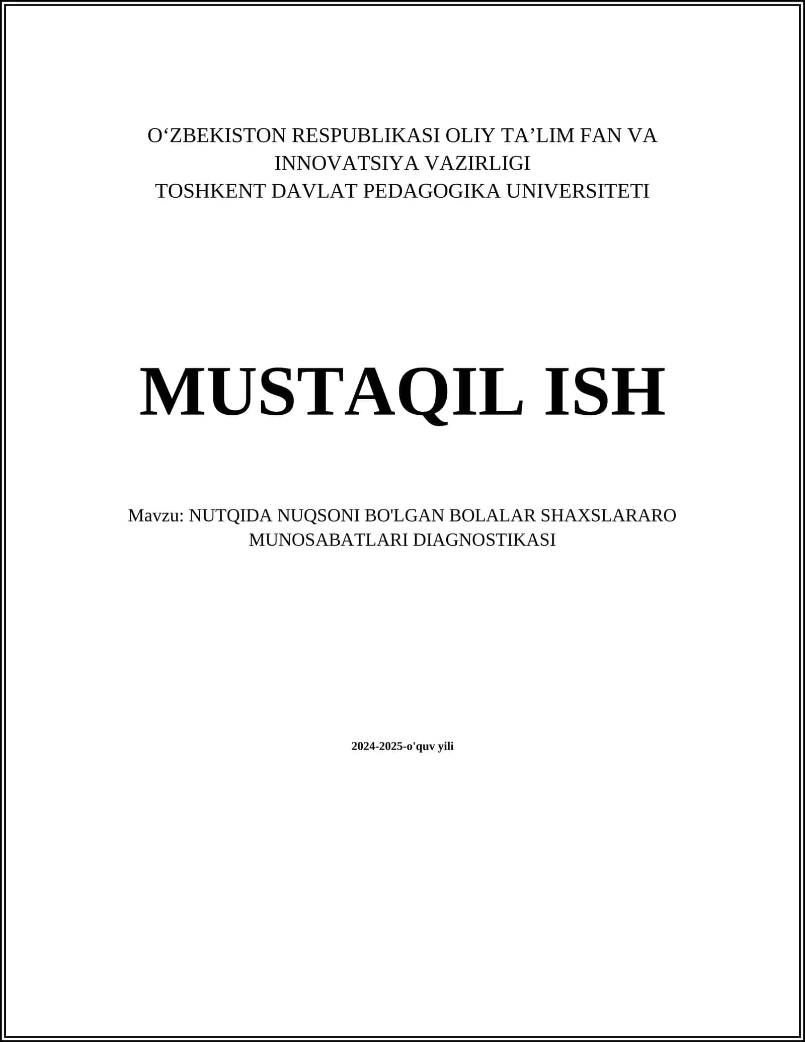 NUTQIDA NUQSONI BO'LGAN BOLALAR SHAXSLARARO MUNOSABATLARI DIAGNOSTIKASI