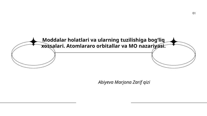 Moddalar holatlari va ularning tuzilishiga bogʻliq xossalari