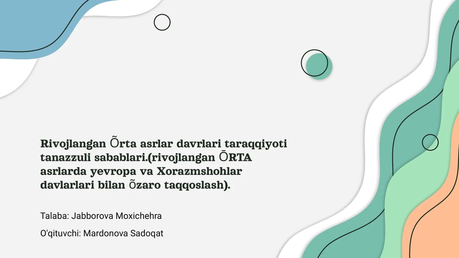 Rivojlangan Õrta asrlar davrlari taraqqiyoti tanazzuli sabablari