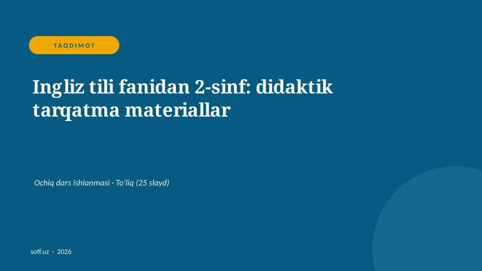Ingliz tili fanidan 2-sinf: didaktik tarqatma materiallar
