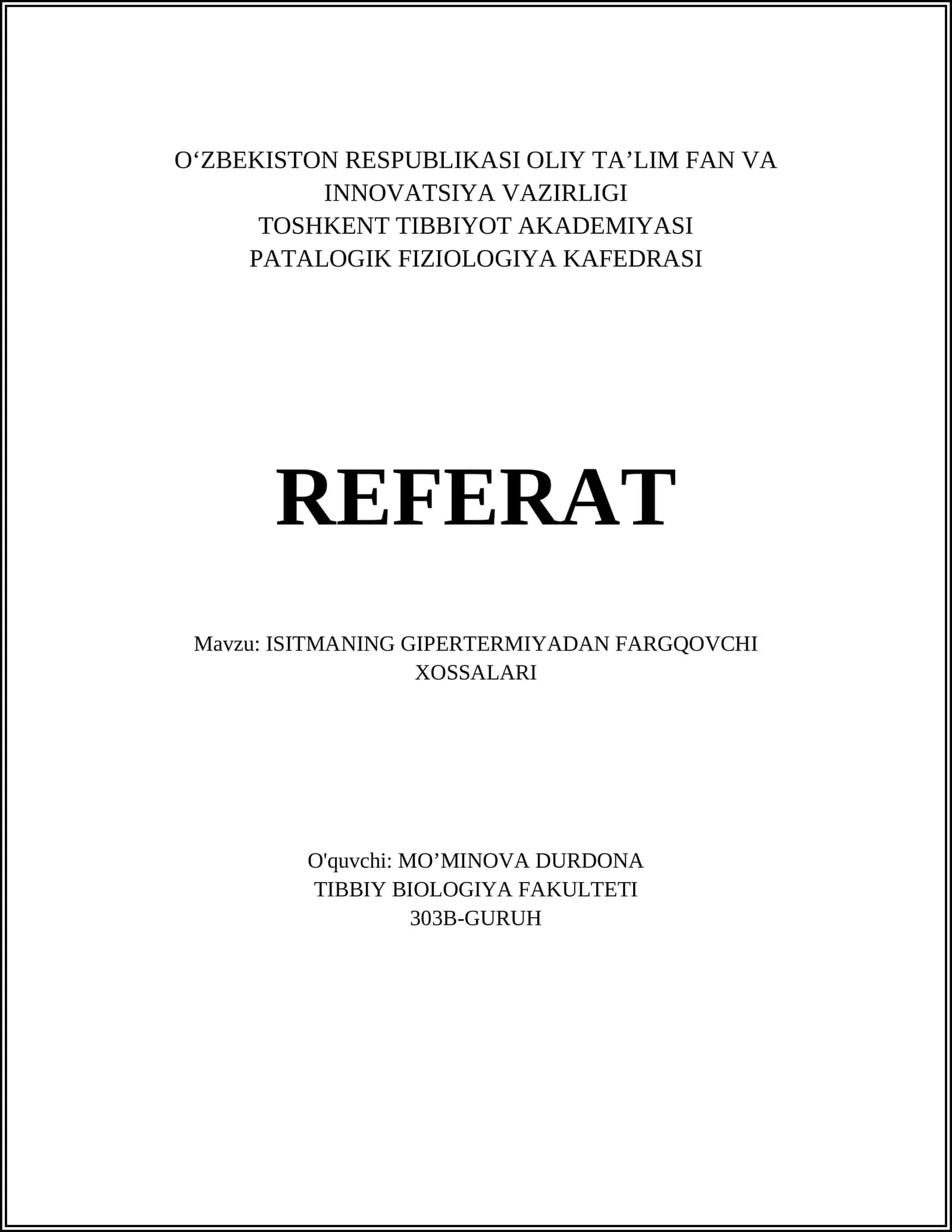 ISITMANING GIPERTERMIYADAN FARGQOVCHI XOSSALARI