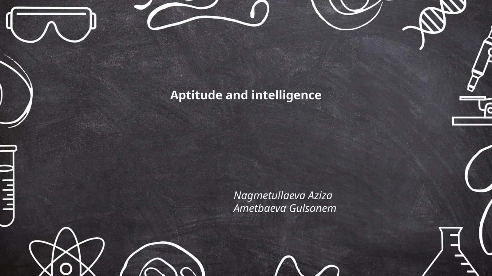 Aptitude and intelligence