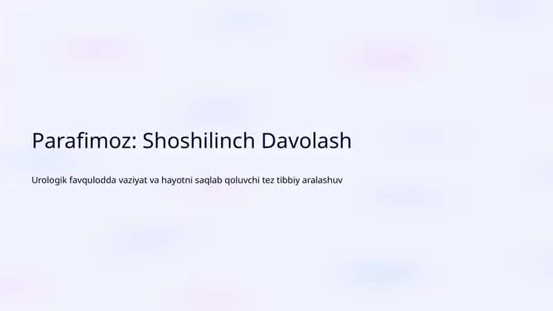 Parafimoz: Shoshilinch Davolash