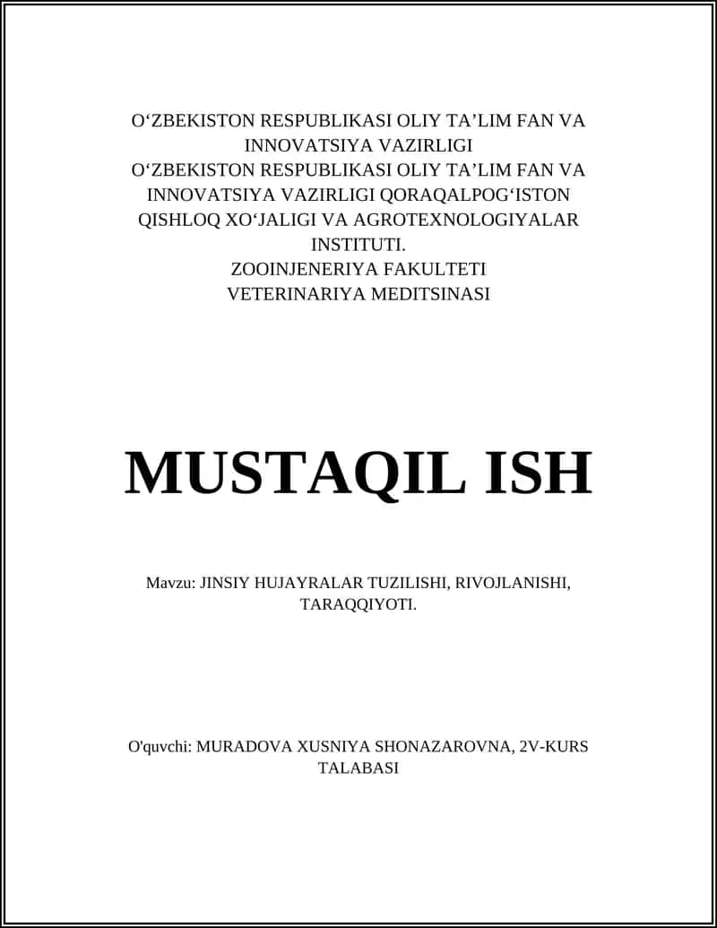 JINSIY HUJAYRALAR TUZILISHI, RIVOJLANISHI, TARAQQIYOTI