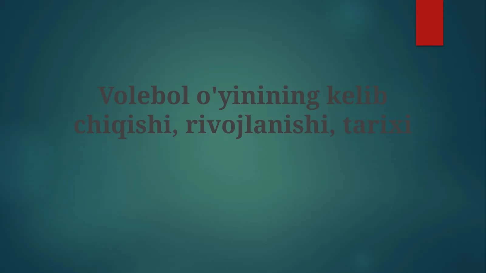 Voleybolning kelib chiqishi va tarixi