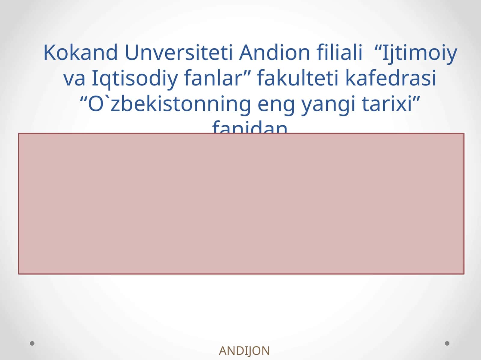 10-mavzu. O‘zbekiston va jahon hamjamiyati