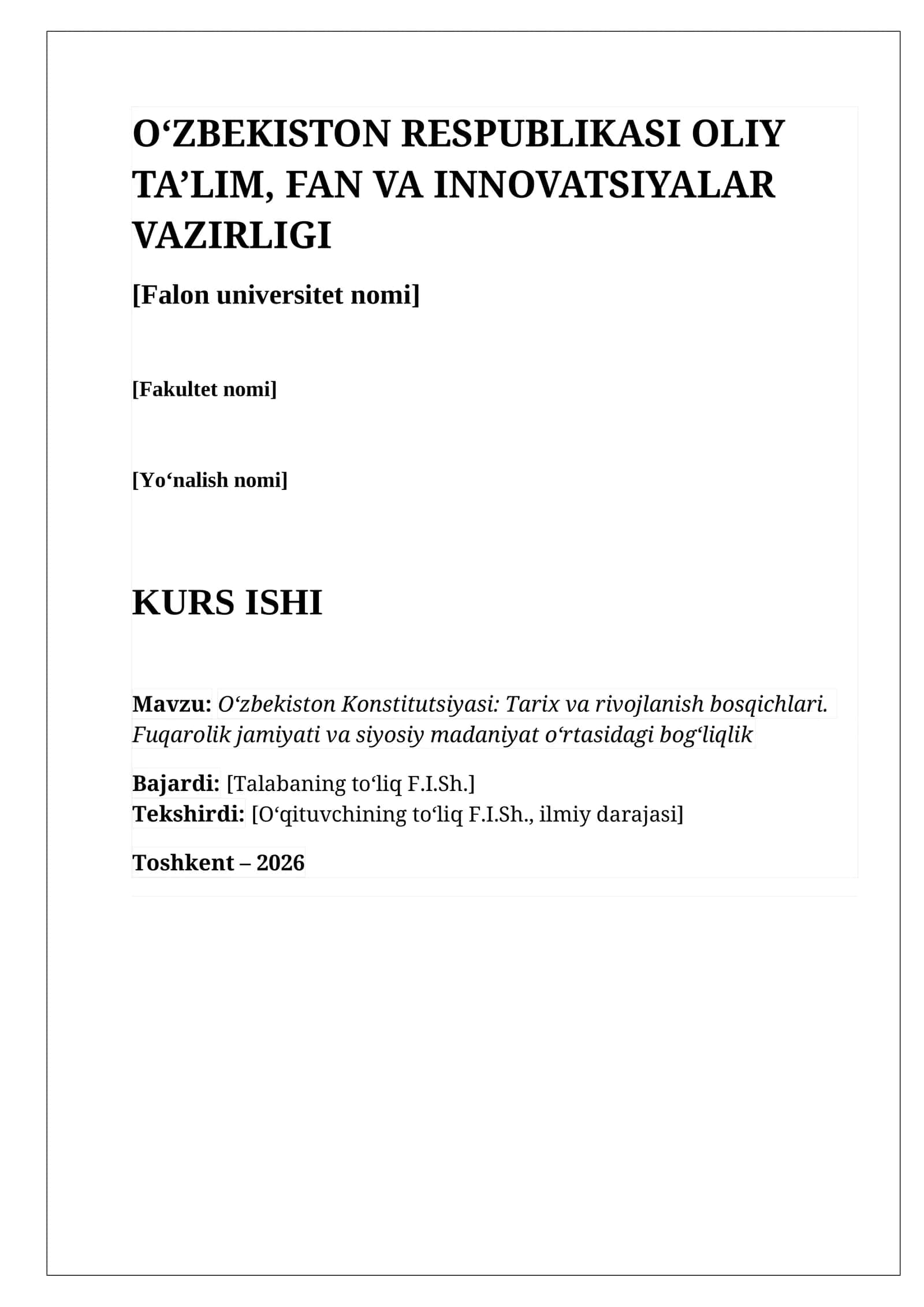 O‘zbekiston Konstitutsiyasi: tarix, rivojlanish bosqichlari va fuqarolik jamiyati (30 bet mukammal kurs ishi, 2026)