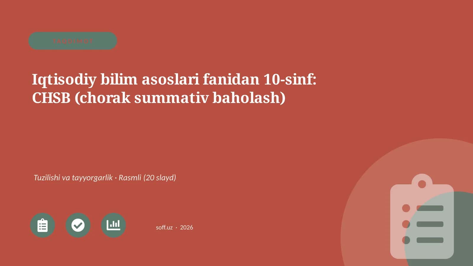 Iqtisodiy bilim asoslari fanidan 10-sinf: CHSB (chorak summativ baholash)
