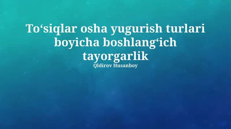 To'siqlar bilan mashg'ulotga tayyorgarlik