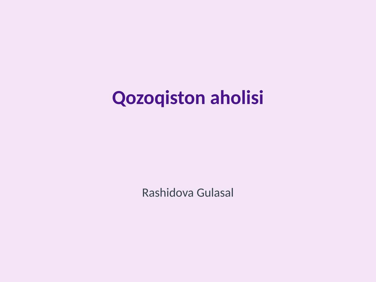 Qozoqiston aholisi