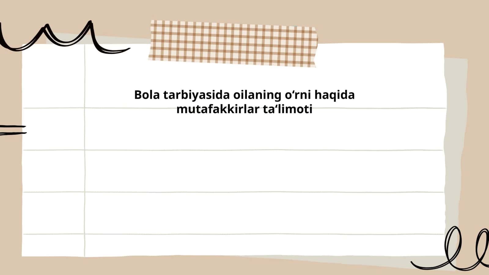 Bola tarbiyasida oilaning o‘rni haqida mutafakkirlar ta‘limoti