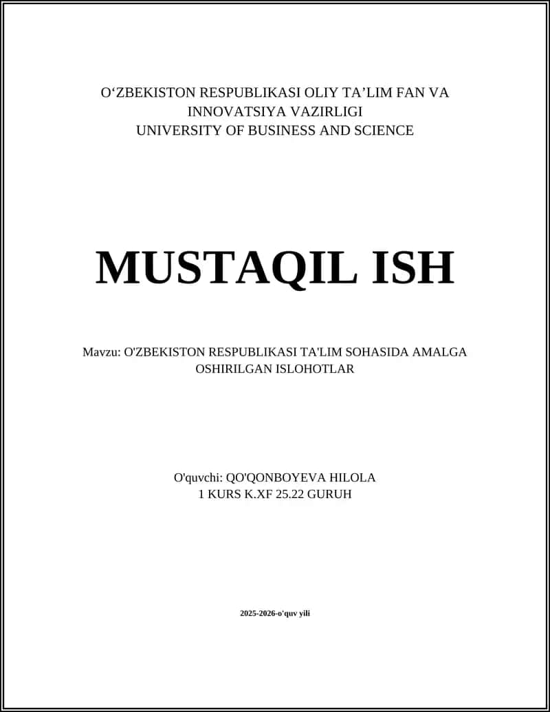OʻZBEKISTON RESPUBLIKASI TA'LIM SOHASIDA AMALGA OSHIRILGAN ISLOHOTLAR