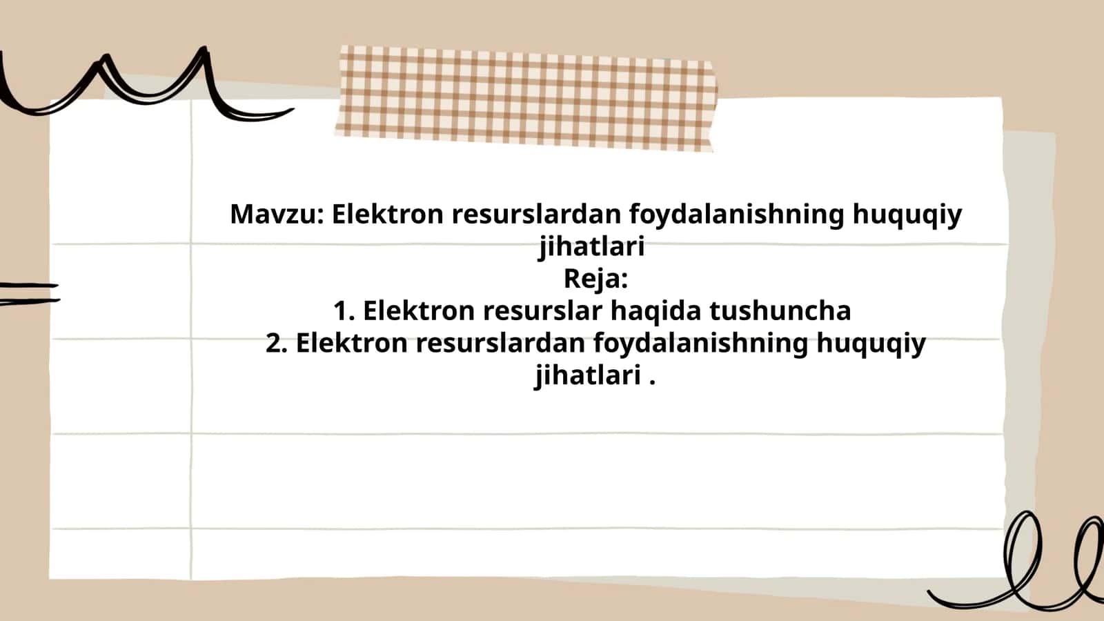 Elektron resurslardan foydalanishning huquqiy jihatlari