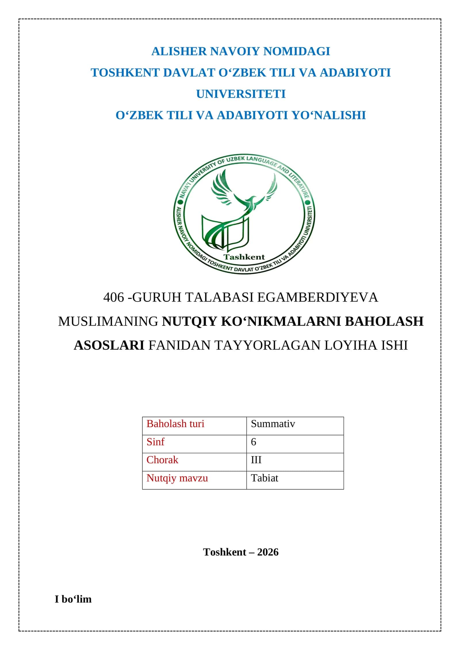EGAMBERDIYEVA MUSLIMANING NUTQIY KO‘NIKMALARNI BAHOLASH ASOSLARI FANIDAN TAYYORLAGAN LOYIHA ISHI