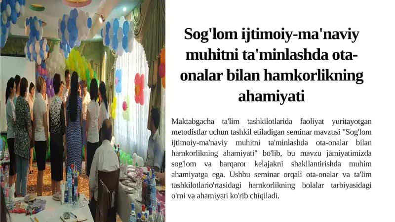 Seminar "Sog'lom ijtimoiy-ma'naviy muhitni ta'minlashda ota-onalar bilan hamkorlikning ahamiyati"