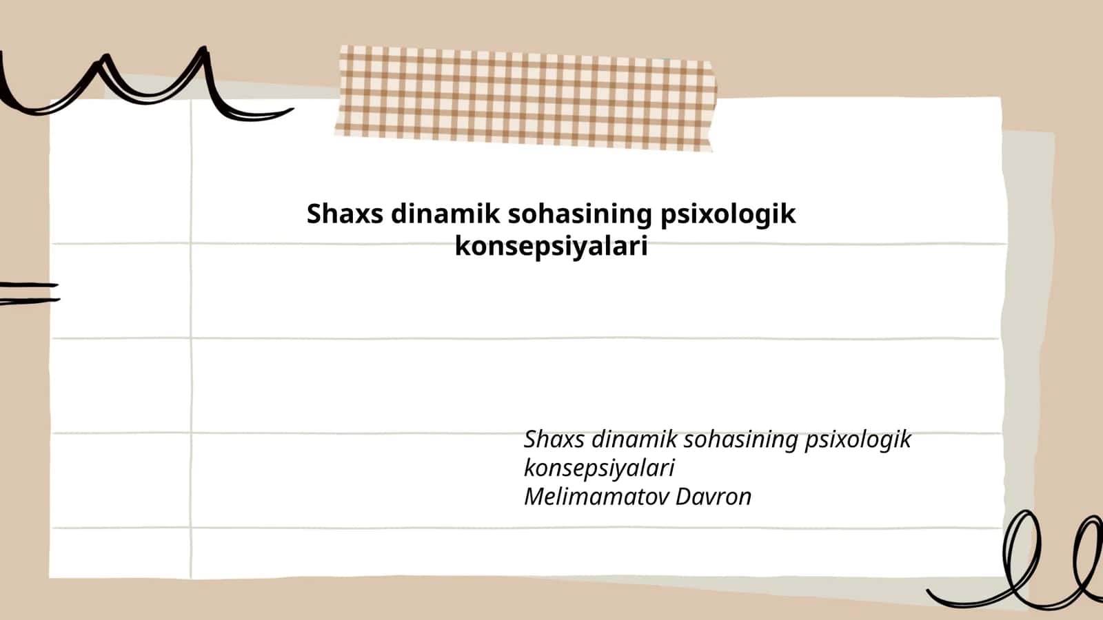 Shaxs dinamik sohasining psixologik konsepsiyalari