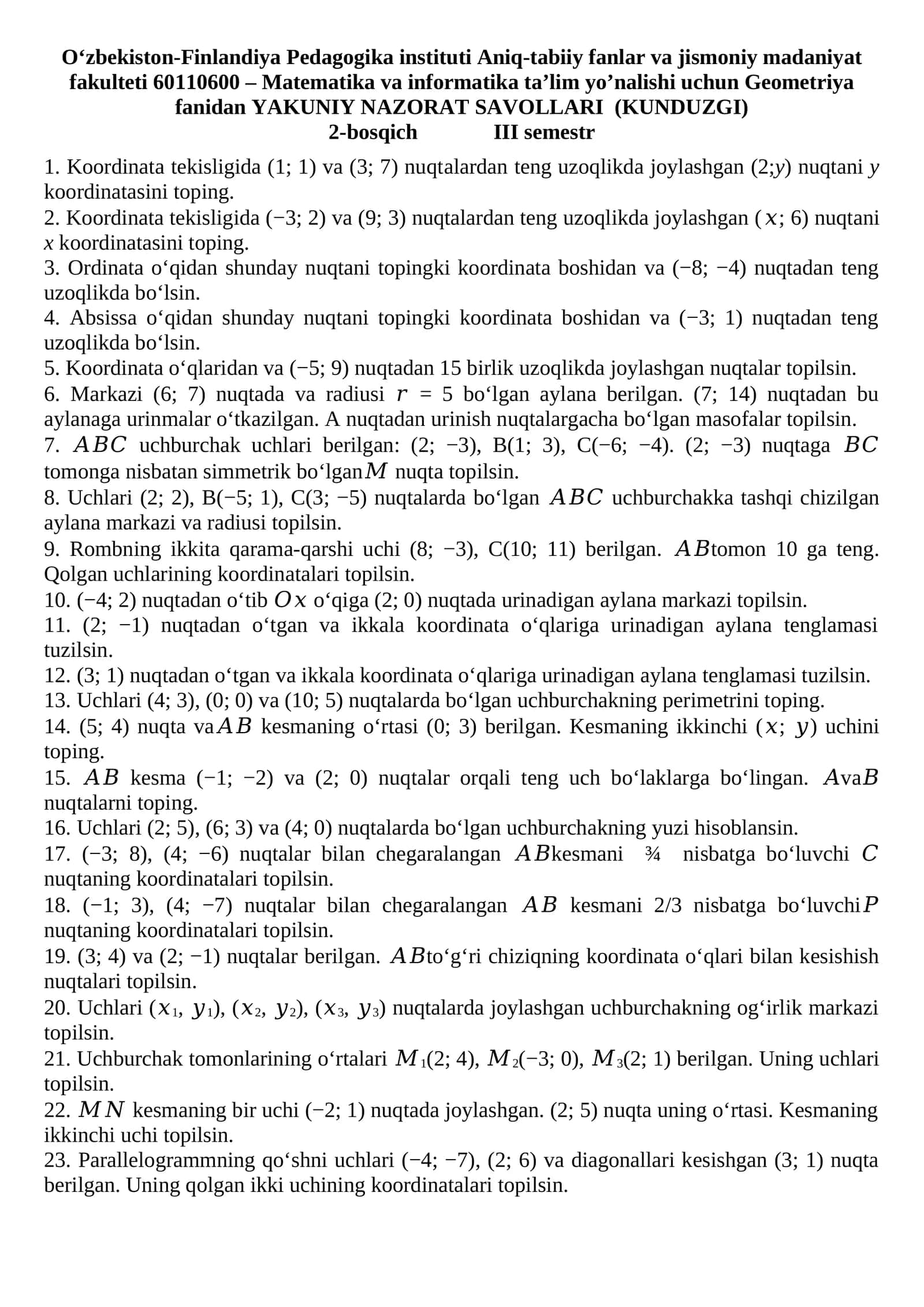 Geometriya fanidan YAKUNIY NAZORAT SAVOLLARI (KUNDUZGI)