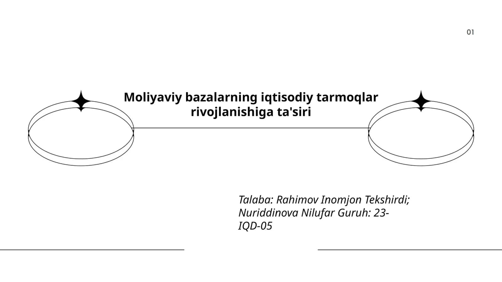 Moliyaviy bazalarning iqtisodiy tarmoqlar rivojlanishiga ta'siri
