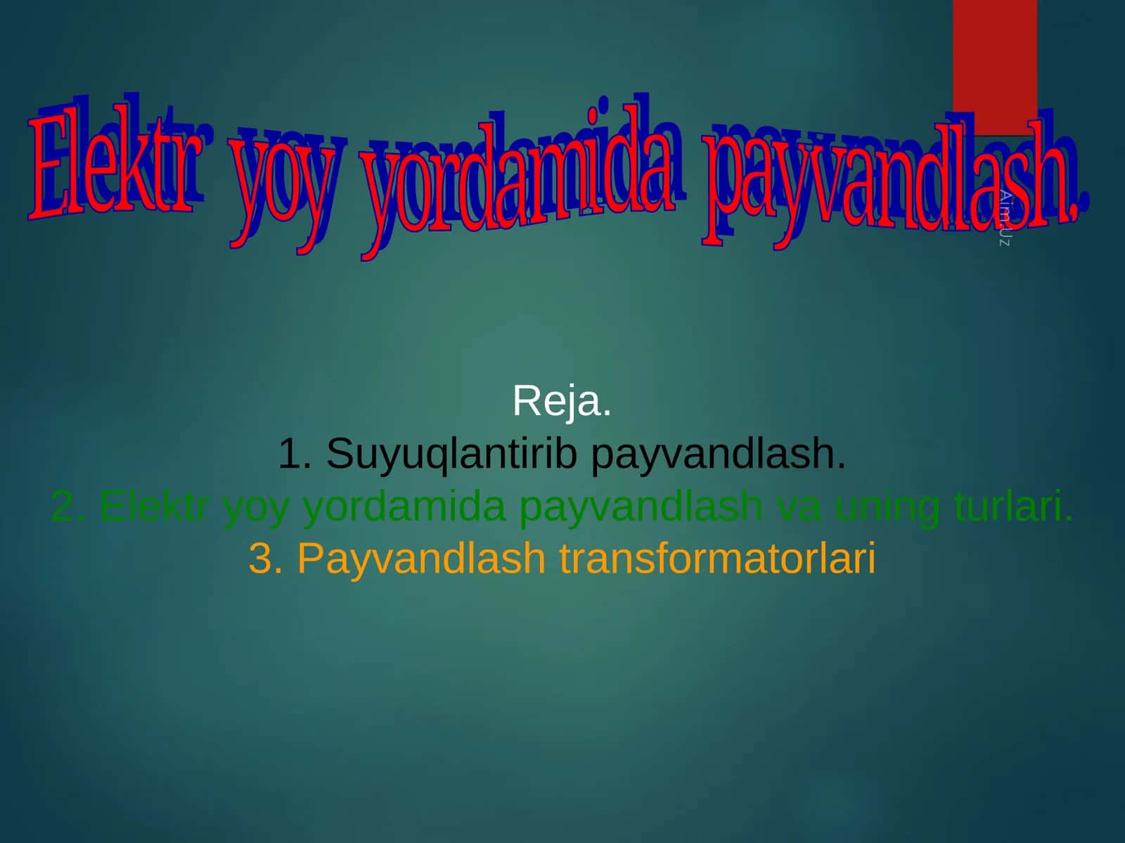 Elеktr yoy yordаmidа pаyvаndlаsh.