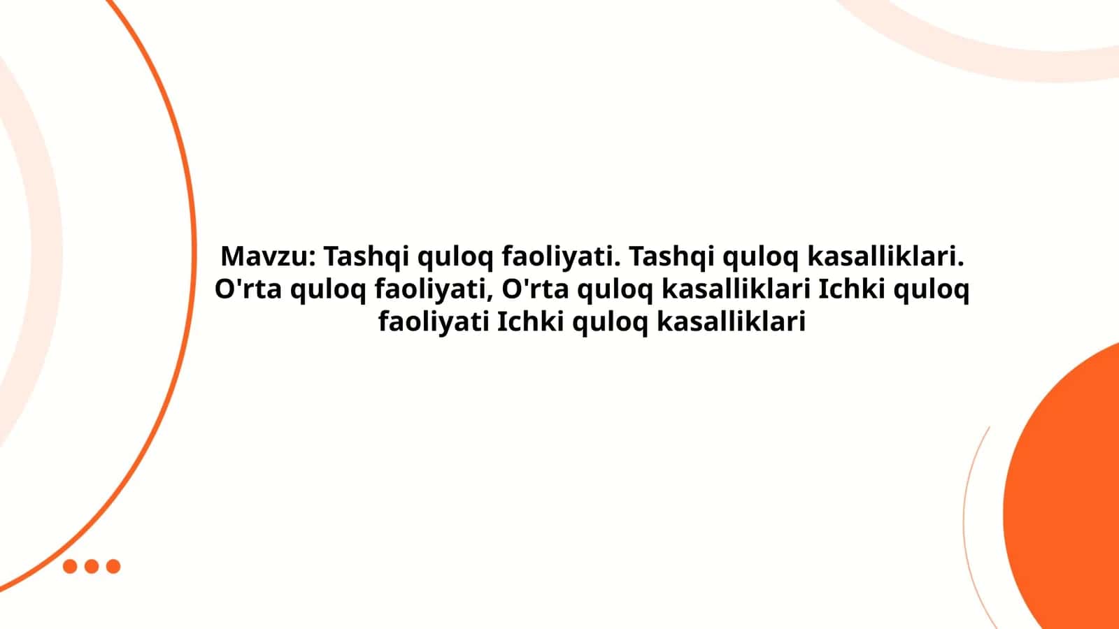 Tashqiquloq faoliyati va kasalliklari