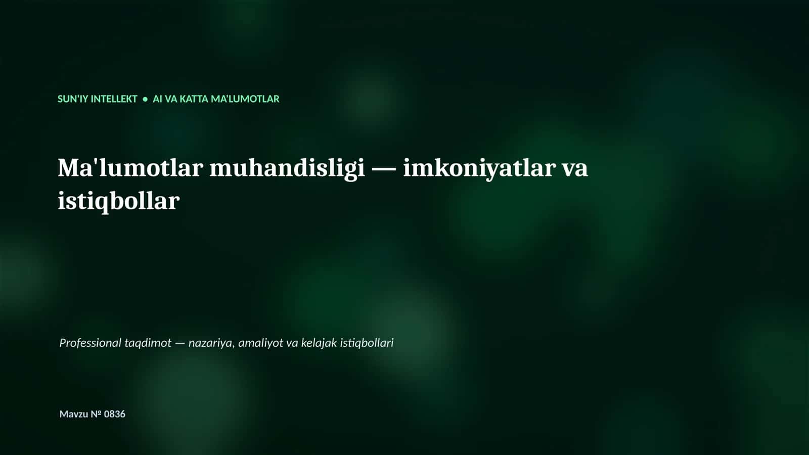 Professional taqdimot — nazariya, amaliyot va kelajak istiqbollari
