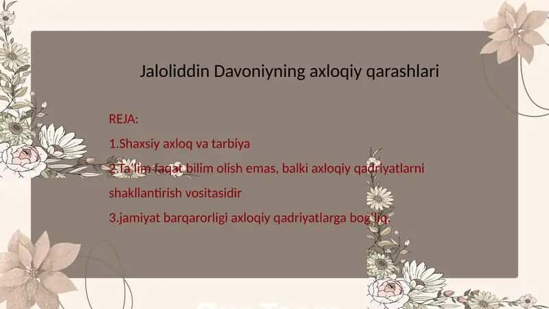 Jaloliddin Davoniyning axloqiy qarashlari