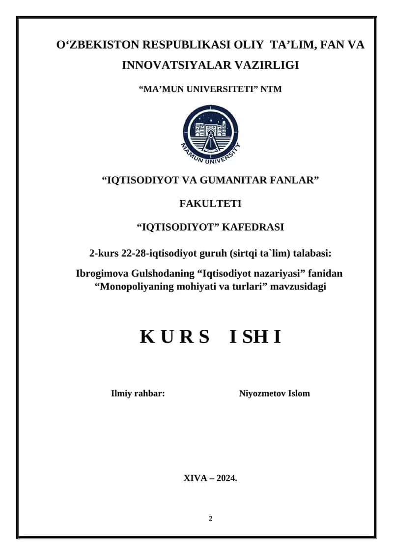Monopoliyaning mohiyati va turlari