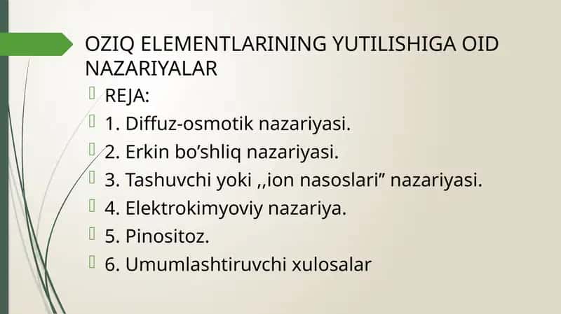 OZIQ ELEMENTLARINING YUTILISHIGA OID NAZARIYALAR