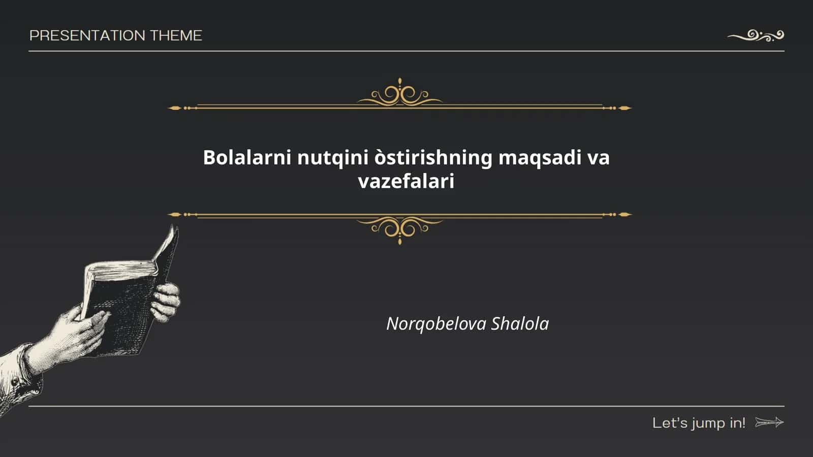 Bolalarni nutqini òstirishning maqsadi va vazefalari