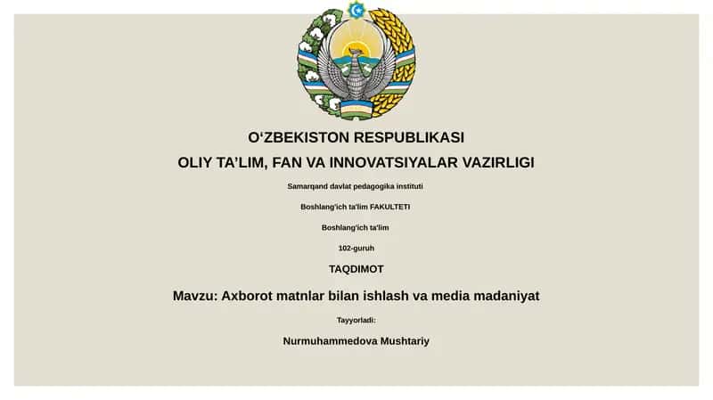 Axborot matnlar bilan ishlash va media madaniyat