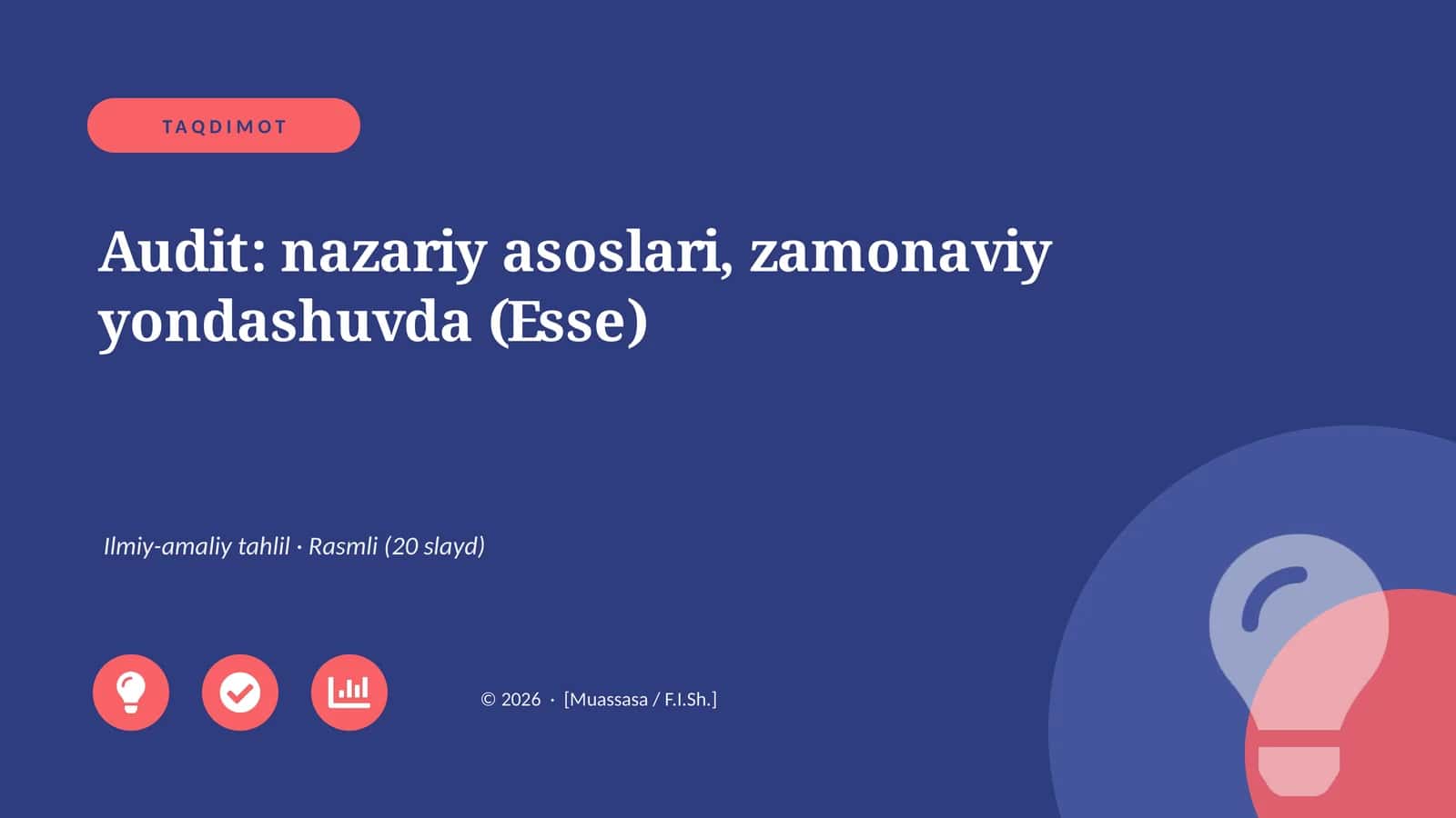 Audit: nazariy asoslari, zamonaviy yondashuvda (Esse)