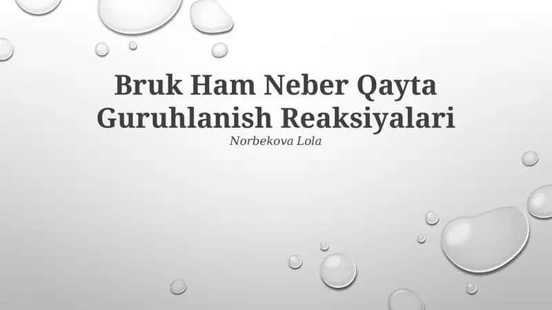 Bruk Ham Neber Qayta Guruhlanish Reaksiyalari
