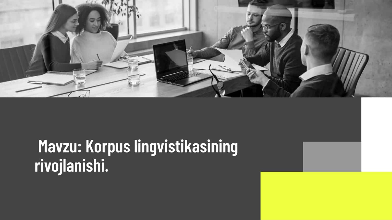 Korpus lingvistikasining rivojlanishi