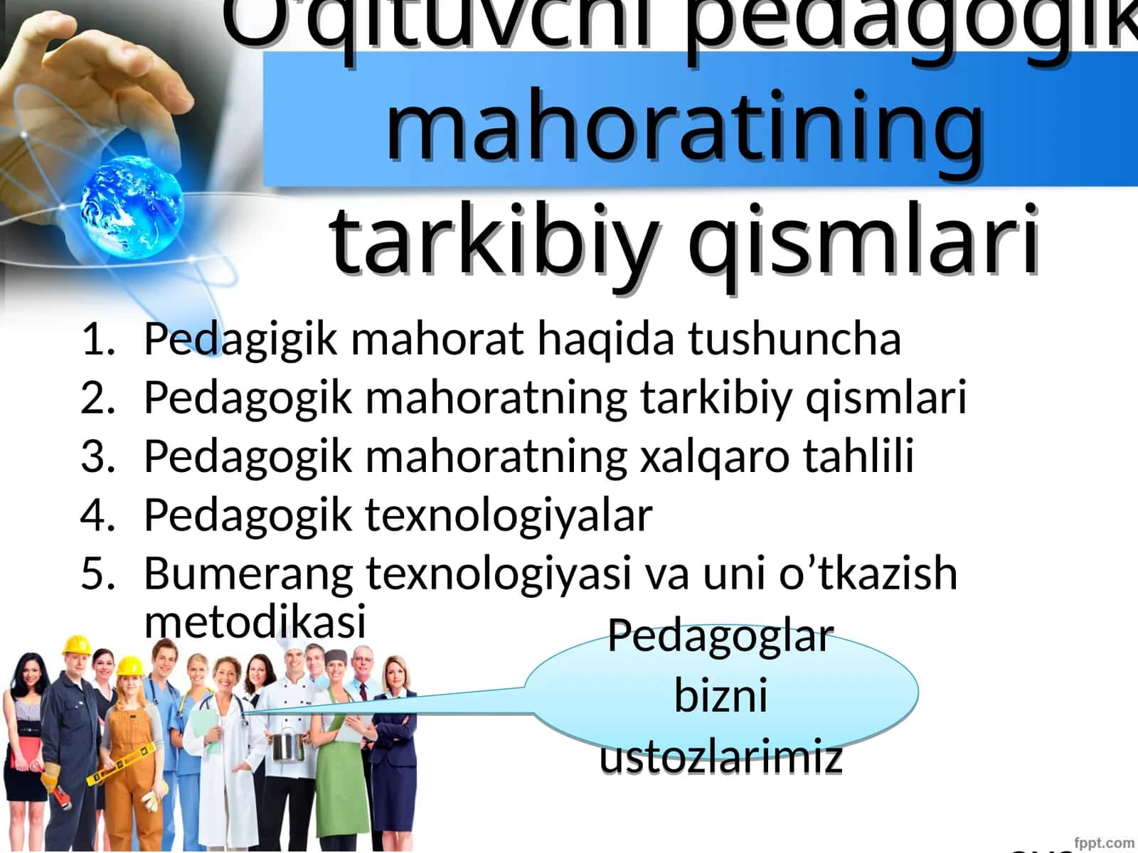 O’qituvchi pedagogik mahoratining tarkibiy qismlari